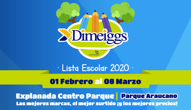 Dimeiggs Parque Araucano Escolares 2020